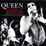 Queen: A Night At Boston - Definitive Edition (Wardour)
