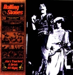 The Rolling Stones: Ain't Touched A Drink All night (Weeping Goat)