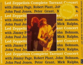 Led Zeppelin: Complete Tarrant Concert (Wendy Records)