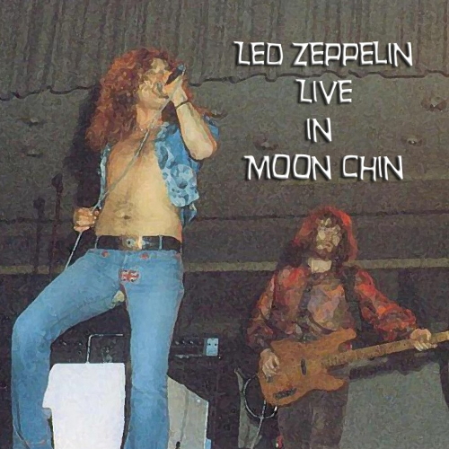 Led Zeppelin: Live In Moon Chin (Winston Remasters)
