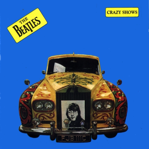 The Beatles: Crazy Shows (World Productions Of Compact Music)
