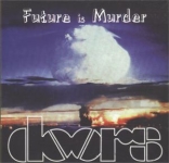 The Doors: Future Is Murder (Alien Records)