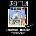 Led Zeppelin: A Rock And Roll Institution (Beelzebub Records)