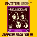 Led Zeppelin: Zeppelin Pack 'Em In (Beelzebub Records)