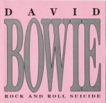 David Bowie: Rock And Roll Suicide (Great Dane Records)