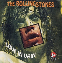 The Rolling Stones: Love In Vain (Great Dane Records)