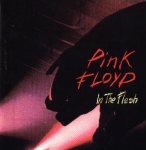 Pink Floyd: In The Flesh (Great Dane Records)