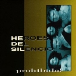 Héroes Del Silencio: Prohibida! (Robespierre Records)