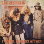 Led Zeppelin: 1st April - A Paris Affair (Oh Boy)