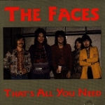 Faces: That's All You Need (Oh Boy)