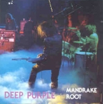 Deep Purple: Mandrake Root (Oh Boy)