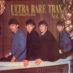 The Beatles: Ultra Rare Trax Vol.1 (The Swingin' Pig)