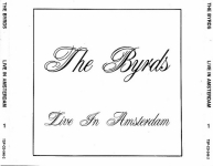 The Byrds: Live In Amsterdam (The Swingin' Pig)