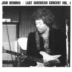 Jimi Hendrix: Last American Concert - Vol.1 (The Swingin' Pig)