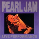 Pearl Jam: Live Performance (The Swingin' Pig)