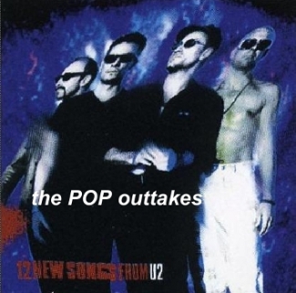 U2: The POP Outtakes (The Satanic Pig)