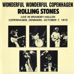 The Rolling Stones: Wonderful Wonderful Copenhagen (Vinyl Gang Productions)