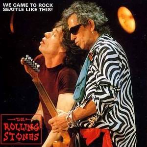 The Rolling Stones: We Came To Rock Seattle Like This! (Vinyl Gang Productions)