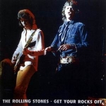 The Rolling Stones: Get Your Rocks Off (Vinyl Gang Productions)