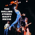 The Rolling Stones: Nasty Muzik (Vinyl Gang Productions)