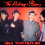 The Rolling Stones: High Temperature (Vinyl Gang Productions)