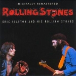 The Rolling Stones: Eric Clapton And His Rolling Stones (Vinyl Gang Productions)