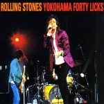 The Rolling Stones: Yokohama Forty Licks (Vinyl Gang Productions)