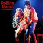 The Rolling Stones: Vive La France! (Vinyl Gang Productions)
