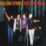 The Rolling Stones: Rock Me Baby (Vinyl Gang Productions)