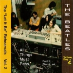 The Beatles: The Let It Be Rehearsals Vol 2 - All Things Must Pass Part 1, Electric Set (Yellow Dog)
