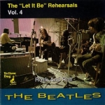 The Beatles: The Let It Be Rehearsals Vol 4 - Rock And Roll (Yellow Dog)