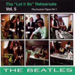 The Beatles: The Let It Be Rehearsals Vol 5 - The Auction Tapes Vol.1 (Yellow Dog)