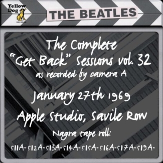 The Beatles: The Complete Get Back Sessions Vol. 32 (Yellow Dog)