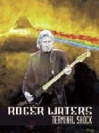 Roger Waters: Terminal Shock (Apocalypse Sound)