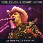 Neil Young: At Roskilde Festival (Crystal Cat Records)
