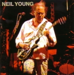 Neil Young: Big Moon Over Colmar (Crystal Cat Records)