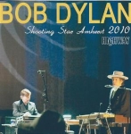 Bob Dylan: Shooting Star Amherst 2010 (Highway)