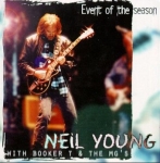 Neil Young: Event Of The Season (Kiss The Stone)