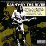 Neil Young: Danny By The River (Seymour Records)