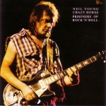 Neil Young: Prisoners Of Rock'n'Roll (The Swingin' Pig)