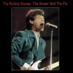 The Rolling Stones: The Singer And The Fly (Vinyl Gang Productions)