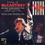 Paul McCartney: Arizona Soundcheck 1990 (Yellow Cat)