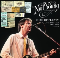 Neil Young: Road Of Plenty - The Unreleased Songs 1966-2010 & Live Rarities 1969-1984 - Live Rarities 1969-1984 (The Godfather Records)