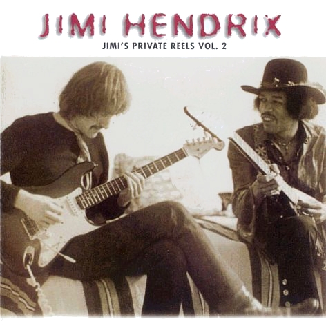 Jimi Hendrix: Jimi's Private Reels Vol. 2 - The Generation Club Reels & Jamming With Friends (Dandelion)
