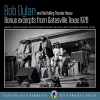 Bob Dylan: Live From Austin Texas 1976 (Acid Project)