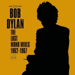 Bob Dylan: The Lost Mono Mixes (Ass Blaster)