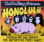 The Rolling Stones: Mahalo Nui Loa - The Definitive First Night (Golden Eggs)