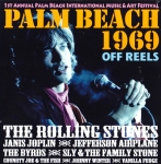 The Rolling Stones: Palm Beach 1969 - Off Reels (Idol Mind Productions)