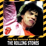 The Rolling Stones: The Sad Tortured Story Of The Rolling Stones (Rattlesnake)