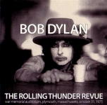 Bob Dylan: The Rolling Thunder Revue (Silent Sea Productions)